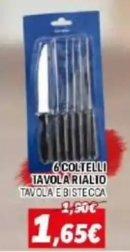 Orizzonte 6 coltelli tavola rialdo tavola e bisteca offerta