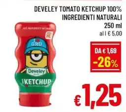 Famila Market Develey Tomato Ketchup offerta