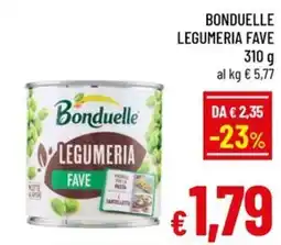 Famila Market Bonduelle Legumeria Fave offerta