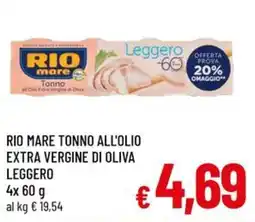 Famila Market RIO MARE TONNO ALL'OLIO EXTRA VERGINE DI OLIVA LEGGERO offerta