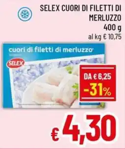 Famila Market SELEX cuori di filetti di merluzzo offerta