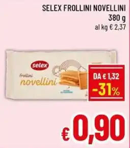 Famila Market SELEX FROLLINI NOVELLINI offerta