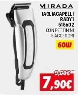 Orizzonte MIRADA TAGLIACAPELLI Rady1 offerta
