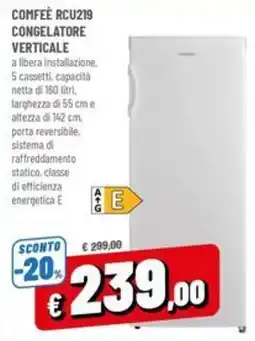 Famila Market COMFEÈ CONGELATORE VERTICALE offerta