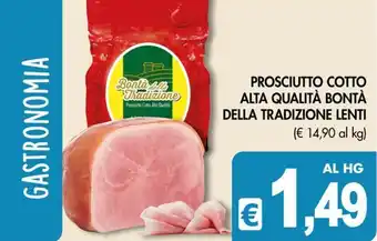 PrestoFresco Prosciutto Cotto Alta Qualità Bontà della Tradizione Lentì offerta