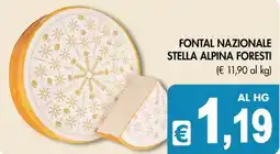 PrestoFresco FONTAL NAZIONALE STELLA ALPINA FORESTI offerta