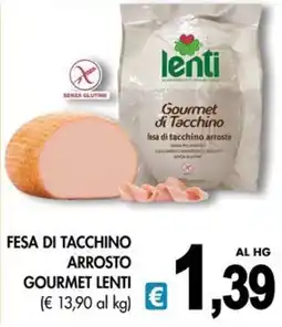 PrestoFresco Fesa di tacchino arrosto gourmet lenti offerta
