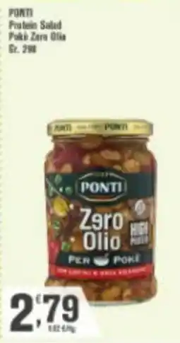 Conté Supermercati PONTI Protein Salad Pokè Zero Olio offerta