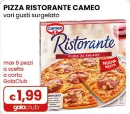 Gala Supermercati Pizza Ristorante Cameo offerta