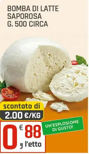 Supermercati Dok Bomba di latte saporosa offerta