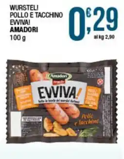 Sidis WURSTELI POLLO E TACCHINO EVVIVA! AMADORI offerta