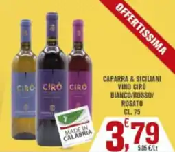 Conté Supermercati Caparra & Siciliani Vino Cirò offerta