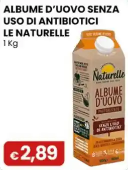 Gala Supermercati Album d'uovo senza uso di antibiotici Le Naturelle offerta
