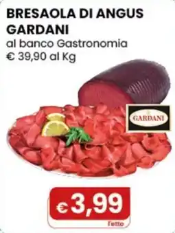 Gala Supermercati Bresaola di Angus Gardani offerta