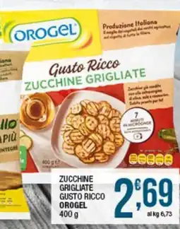 Sidis Zucchine Grigliate Gusto Ricco Orogel offerta