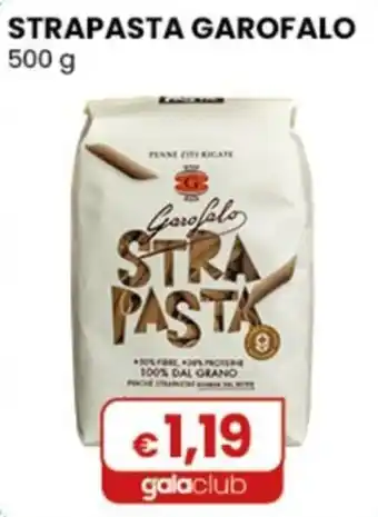 Gala Supermercati Strapasta Garofalo offerta