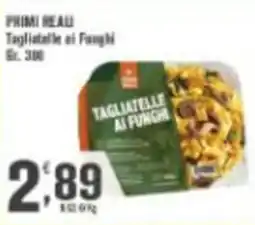 Conté Supermercati PRIMI REALI Tagliatelle ai Funghi offerta