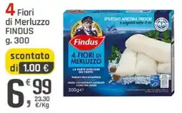 Supermercati Dok 4 Fiori di Merluzzo Findus offerta