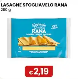 Gala Supermercati Lasagne Sfogliavelo Rana offerta