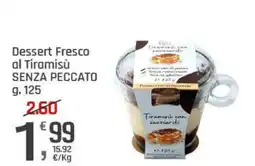 Supermercati Dok Dessert Fresco al Tiramisù SENZA PECCATO offerta