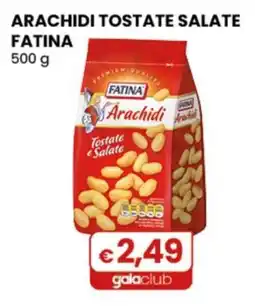 Gala Supermercati Arachidi Tostate Salate Fatina offerta