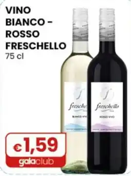 Gala Supermercati Vino Bianco - Rosso Freschello offerta