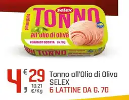 Supermercati Dok Tonno all'Olio di Oliva SELEX offerta