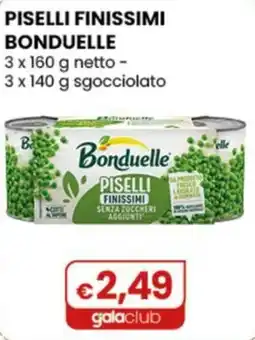 Gala Supermercati Piselli finissimi Bonduelle offerta