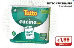 Gala Supermercati Tutto cucina più offerta