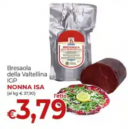 Supermercati Nonna Isa Bresaola della Valtellina IGP NONNA ISA offerta