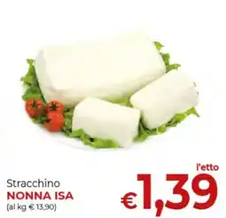 Supermercati Nonna Isa Stracchino NONNA ISA offerta