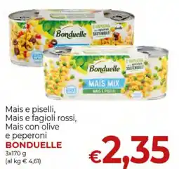 Supermercati Nonna Isa Mais e piselli, Mais e fagioli rossi, Mais con olive e peperoni BONDUELLE offerta