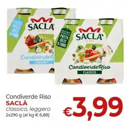 Supermercati Nonna Isa Condiverde Riso SAACLÀ classico, leggero offerta