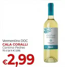 Supermercati Nonna Isa Vermentino DOC CALA CORALLI offerta