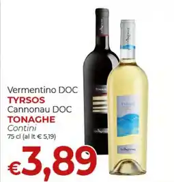 Supermercati Nonna Isa Vermentino DOC TYRSOS Cannonau DOC TONAGHE Contini offerta