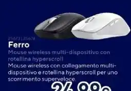 Unieuro Ferro Mouse wireless multi-dispositivo con rotellina hyperscroll offerta