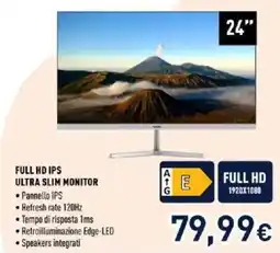 Unieuro FULL HD IPS ULTRA SLIM MONITOR offerta