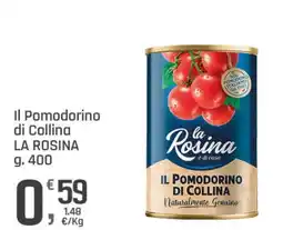 Supermercati Dok Il Pomodorino di Collina LA ROSINA offerta