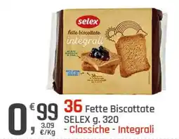 Supermercati Dok Fette Biscottate SELEX offerta