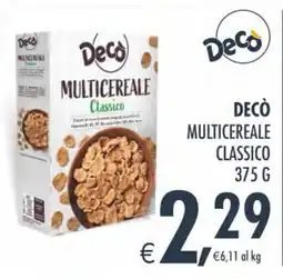 Deco Maxistore Decò Multicereale Classico offerta
