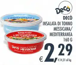 Deco Maxistore Decò Insalata di Tonno Messicana/Mediterranea offerta