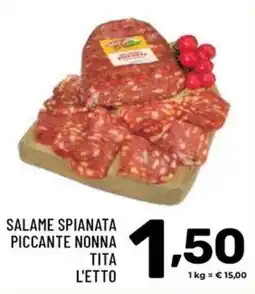 Il Centesimo Salame spianata piccante nonna tita l'etto offerta