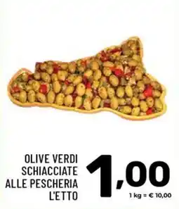 Il Centesimo OLIVE VERDI SCHIACCIATE ALLE PESCHERIA offerta