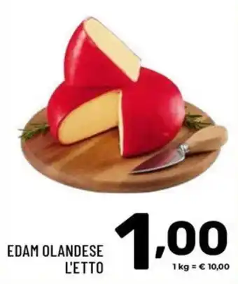 Il Centesimo EDAM OLANDESE offerta