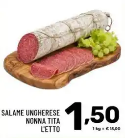 Il Centesimo Salame Ungherese Nonna Tita offerta