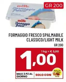 Il Centesimo milk Formaggio fresco offerta