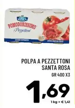 Il Centesimo POLPA A PEZZETTONI SANTA ROSA offerta