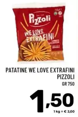 Il Centesimo PATATINE WE LOVE EXTRAFININ PIZZOLI offerta