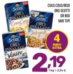 Il Centesimo Cous Cous/Riso ORO SCOTTI offerta