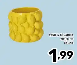 Il Centesimo VASO IN CERAMICA offerta